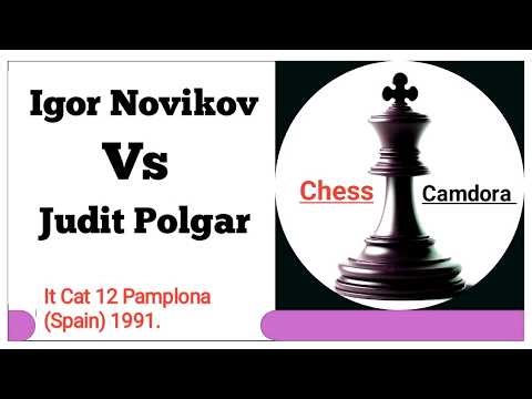 Igor Novikov Vs Judit Polgar. It Cat 12 Pamplona (Spain) 1991.