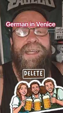 German in Venice has been deleted from YouTube