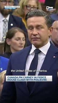Canada PM Carney In Fiery Parliament Face-Off With Pierre Poilievre