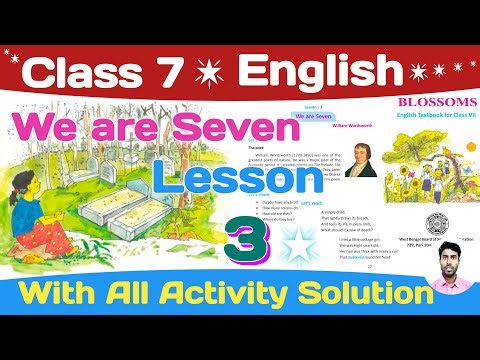 class 7 english lesson 3 | class 7 english lesson 3 with all activity solution | we are seven
