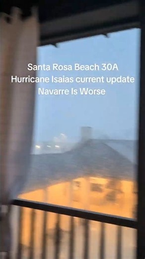 Hurricane Isaias Update: Santa Rosa Beach & Navarre, Florida