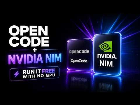 Run Opencode for FREE Using NVIDIA NIM (No GPU, No API Bill)