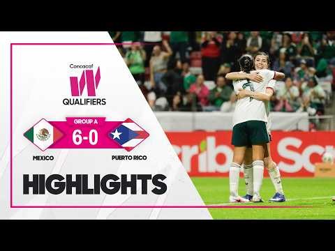 México vs Puerto Rico | 2025/26 Concacaf W Qualifiers