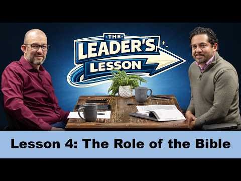 Lesson 4: The Role of the Bible | Teaching Sabbath School with Purpose