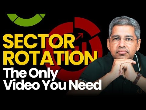 How Sector Rotation Helps You in Any Market Condition | Weekend Investing | Alok Jain