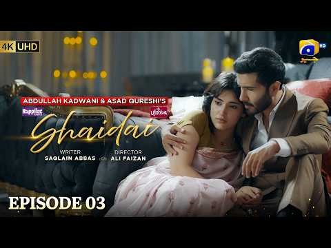 Shaidai Episode 03 [Eng Sub] Presented by Happilac Paints & Ujooba Beauty Cream - 29th April 2026