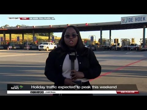 Holiday traffic expected to peak over the weekend: Mbalenhle Mthethwa reports