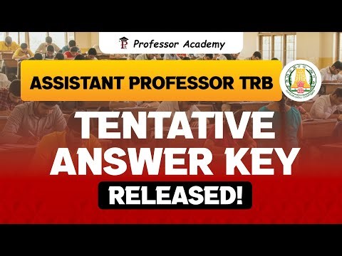 COLLEGE TRB | Tentative Answer key Released | CHECK YOUR SCORE NOW !