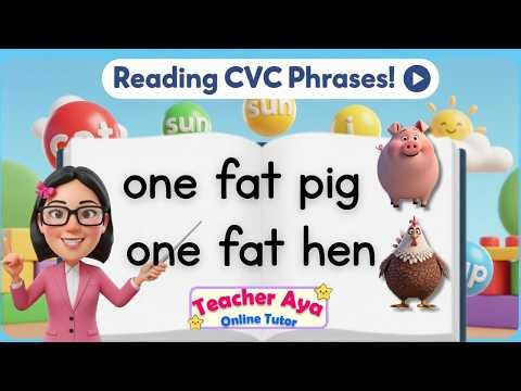 Practice Reading CVC Phrases | Learn to Read | Reading tutorial Kinder Grade1 Grade2 | Easy Reading