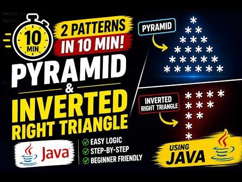 Java Star Patterns in 10 Minutes 🔥 Pyramid & Inverted Triangle (Easy Logic)