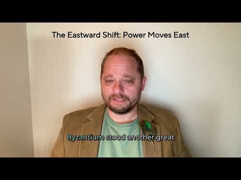 The Eastward Shift Power Moves East