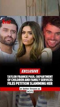 DCFS asks court to place Taylor Frankie Paul's kids under protective supervision
