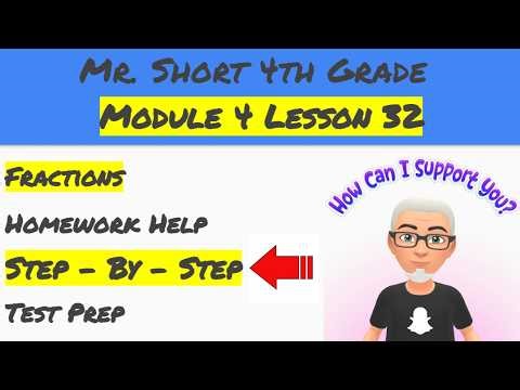Module 4 Lesson 32 Eureka Math Homework Help (4th Grade)