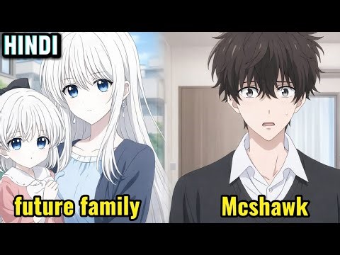 His Future Daughter Suddenly Appears | Manhwa Recap Hindi explain