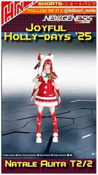 【PSO2NGS】SHORTS//Joyful Holly-days 25 Natale Avita T2-2 #pso2 #pso2ngs #pso2global #ngs #sega