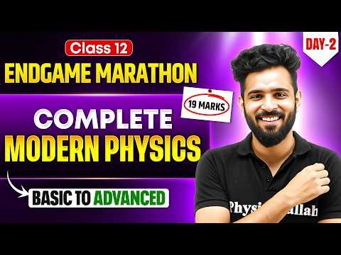 Class 12 Physics Marathon 🔥 | Complete Class 12 Modern Physics | Boards 2026 By Akshay Sir