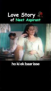 Emotional 💔 Love story of NEET Aspirant #neet2026 #neetmotivation #study