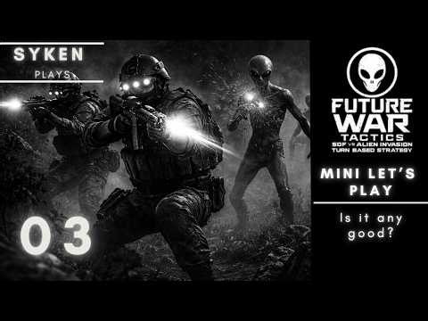 03 Future War Tactics: SOF vs Alien Invasion
