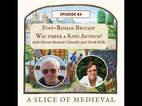 Post Roman Britain | A Slice of Medieval #84