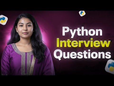 Top Python Interview Questions with Answers | Freshers & Experienced