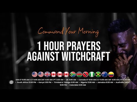 PRAYERS AGAINST WITCHCRAFT | COMMAND YOUR MORNING | April 28, 2026