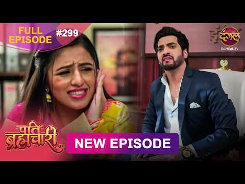 Pati Brahmachari | Full Episode 299 | 1 May 2026 | Full HD #Newepisode | Dangal TV