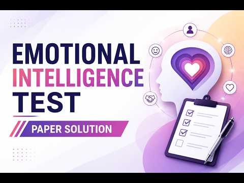 Emotional Intelligence Test Paper Solution with Logical Explanation #EQTest #Psychometric