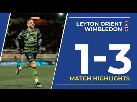 Match Highlights: Leyton Orient 1-3 AFC Wimbledon | EFL League One ⚫️🟢