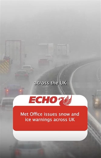 Met Office issues snow and ice warnings across UK ☃️ 🥶 | Liverpool Echo News