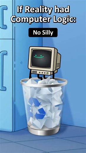If Reality had Computer Logic (Original Animation Meme)