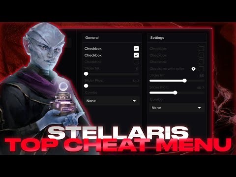 **Greated** Stellaris - Top Cheat Menu | Divine Hack For Stellaris | Many Functions | FREE Download