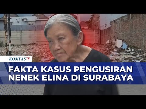 Update Kasus Nenek Elina di Surabaya: Samuel Ardi Dilaporkan Jadi Dalang Pengusiran Paksa | BERUT