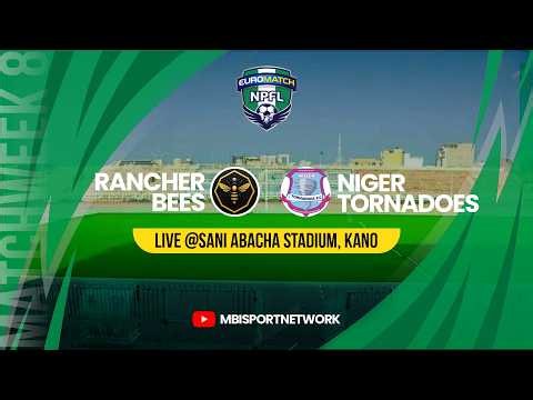 Live | Rancher Bees Fc Vs Niger Tornadoes | Euromatch| Match Week 8
