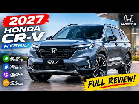 2027 Honda CR-V Hybrid – Full Review, Features & Performance