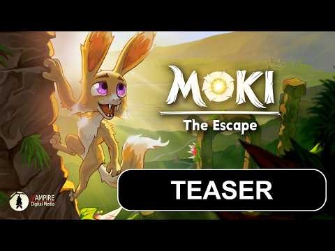 MOKI - The Escape - Teaser