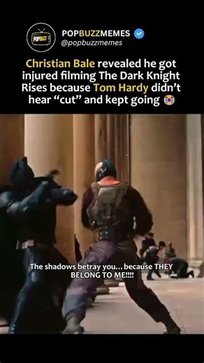 Christian Bale revealed he got injured filming The Dark Knight Rises because Tom Hardy #TomHardy