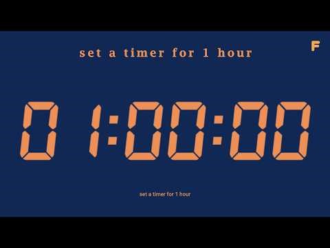 set a timer for 1 hour