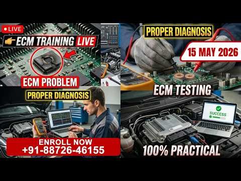 ECM Training Live 2026 | Proper Diagnosis & Testing | 100% Practical Course 🚗⚡