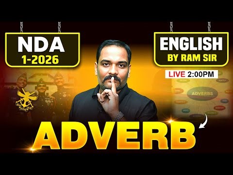 🔴 NDA 1 2026 English: Adverbs | English for NDA 2026 | NDA English Adverbs By Ram Sir | MKC