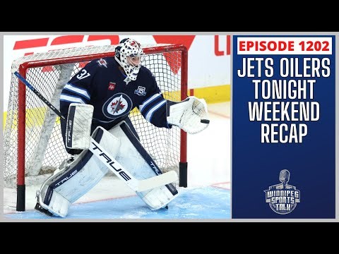 Winnipeg Jets vs. Edmonton Oilers tonight, weekend recap