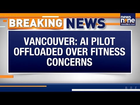 Air India Pilot Offloaded In Vancouver Over Alcohol Concerns, Delhi Flight Delayed | News9