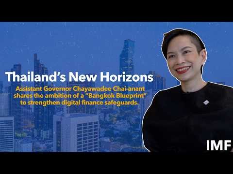 Bank of Thailand’s Chayawadee Chai-anant on Thailand’s New Horizons | IMF–World Bank Meetings