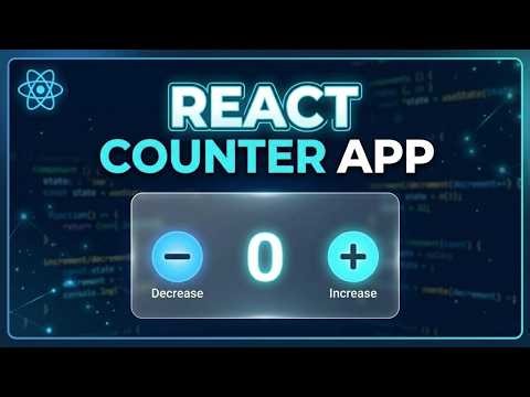 React Counter App Tutorial for Beginners 🚀 | useState Explained