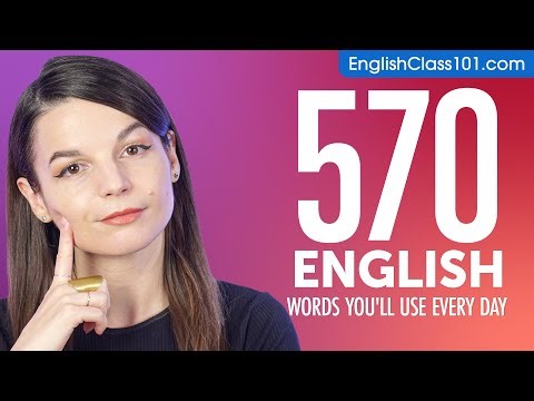 570 English Words You'll Use Every Day - Basic Vocabulary #97