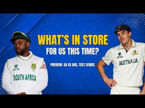 Preview: 'A huge series and a huge season' | #savsaus #testseries #wtc