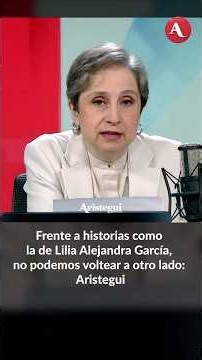 'Me cimbró: Carmen Aristegui sobre la lucha de Norma Esther Andrade