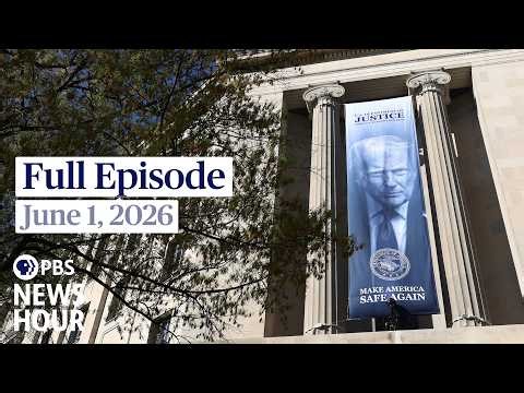 PBS News Hour full episode, June 1, 2026