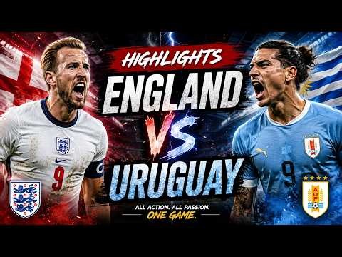 🔴 HIGHLIGHTS ENGLAND vs URUGUAY | Intercontinental Heavyweight Football Warfare