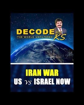 DECODE | IRAN WAR- US Vs ISRAEL NOW | ஈரான் போர்- டிரம்ப் Vs நெதன்யாகு | Trump | Netanyahu | N18G