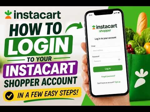 How to login to your Instacart shopper account - in a few easy steps